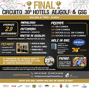 Final Circuito 30º Hotels AEJGOLF & GSG