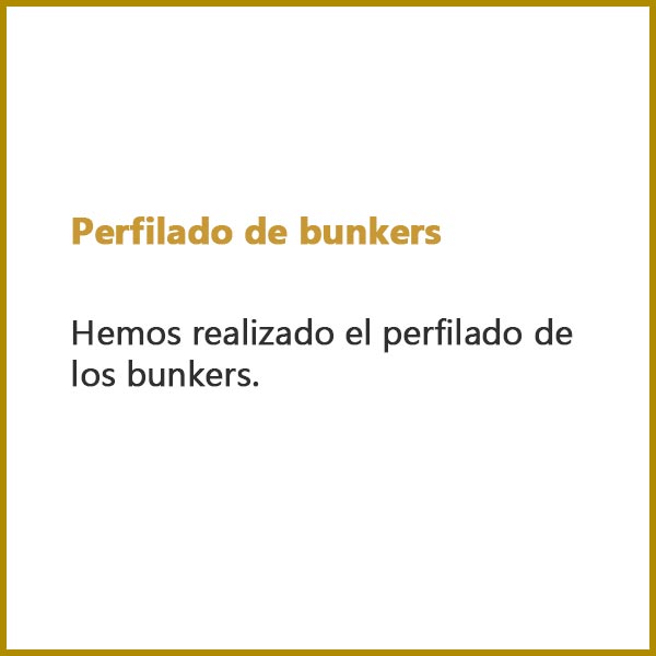 perfilado bunkers
