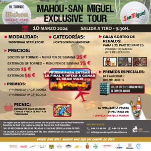 VI Torneo Mahou-San Miguel Exclusive Tour